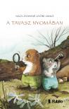 Győri Anikó Nagy-Dányiné - A tavasz nyomában [eKönyv: epub, mobi]