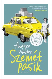 Walden Andrev - Szemét pasik [eKönyv: epub, mobi]