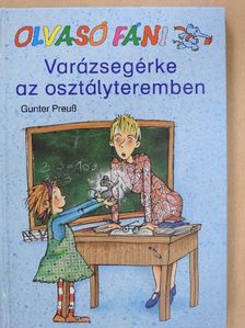 Gunter Preuß - Varázsegérke az osztályteremben [antikvár]