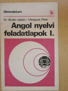 Dr. Budai László - Angol nyelvi feladatlapok I. [antikvár]