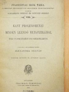 Kant - Kant prolegomenái minden leendő metafizikához, mely tudományként fog szerepelhetni [antikvár]