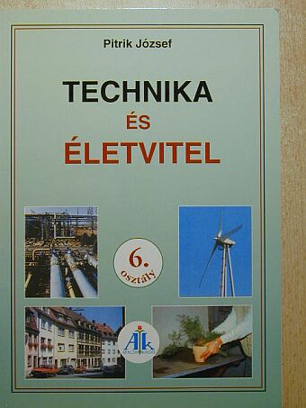 Gion János - Technika és életvitel 6. [antikvár]