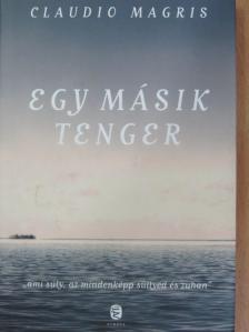 Claudio Magris - Egy másik tenger [antikvár]
