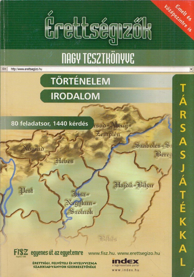 Katona Renáta - Érettségizők nagy tesztkönyve - Történelem, Irodalom [antikvár]