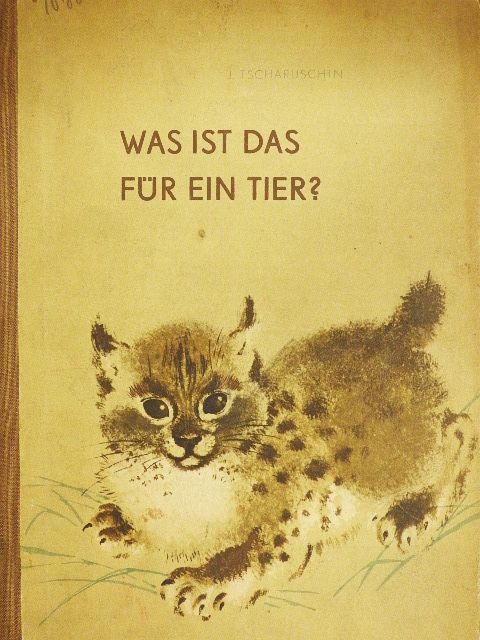 J. Tscharuschin - Was ist das für ein Tier? [antikvár]