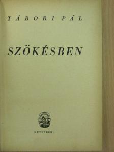 Tábori Pál - Szökésben [antikvár]
