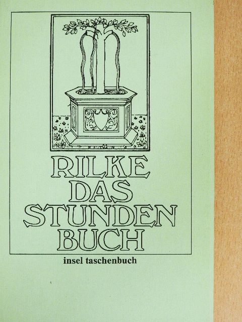 Rainer Maria Rilke - Das Stunden-Buch [antikvár]