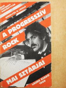 Göbölyös N. László - A progresszív rock mai sztárjai [antikvár]
