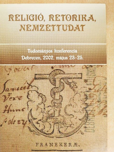 Religió, retorika, nemzettudat [antikvár]