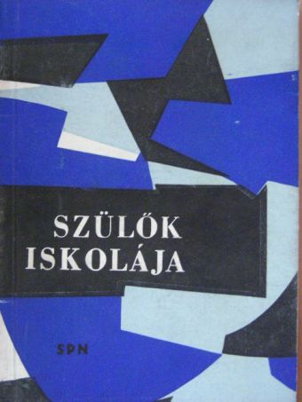 Cihák Jozef - Szülők iskolája [antikvár]