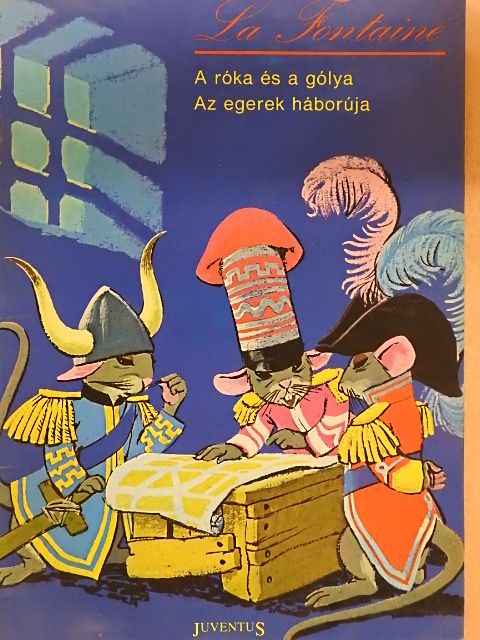 La Fontaine - A róka és a gólya/Az egerek háborúja [antikvár]