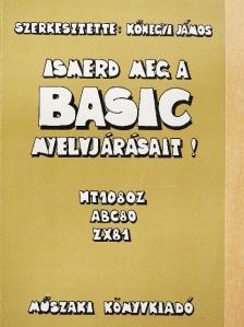 Dr. Seprődi László - Ismerd meg a BASIC nyelvjárásait! [antikvár]