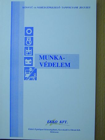 Göde Ilona - Munkavédelem [antikvár]