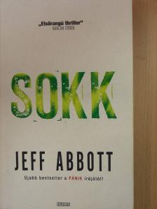 Jeff Abbott - Sokk [antikvár]
