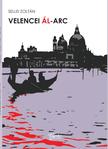Sellei Zoltán - Velencei ál-arc
