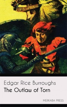 Edgar Rice Burroughs - The Outlaw of Torn [eKönyv: epub, mobi]