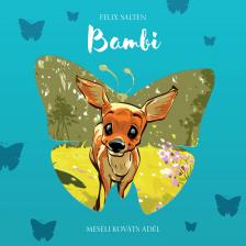 Felix Salten - BAMBI CD KOVÁTS ADÉL