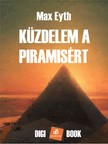 Eyth Maximilian - Küzdelem a piramisért [eKönyv: epub, mobi]