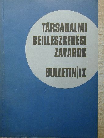 Társadalmi beilleszkedési zavarok IX. [antikvár]