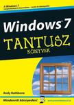 Andy Rathbone - Windows 7 - Tantusz Könyvek