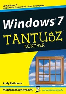 Andy Rathbone - Windows 7 - Tantusz Könyvek