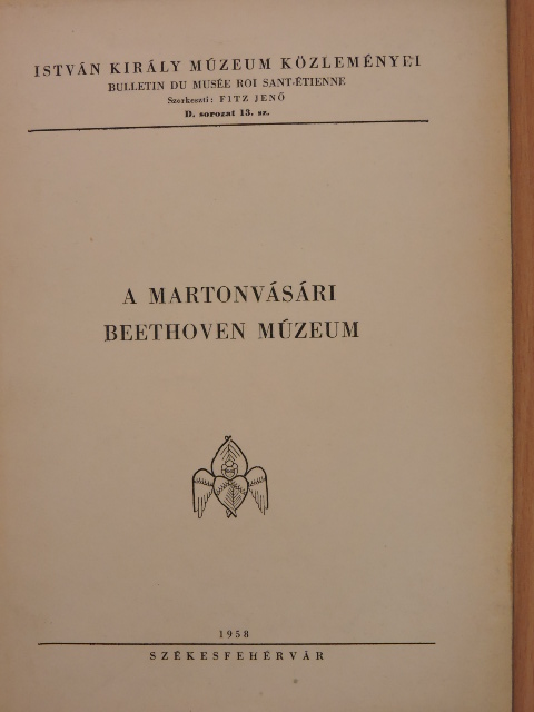 Dr. Major Ervin - A martonvásári Beethoven Múzeum [antikvár]