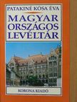 Patakiné Kósa Éva - Magyar Országos Levéltár [antikvár]