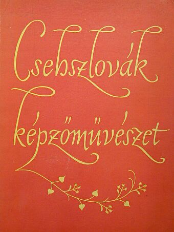 Csehszlovák képzőművészet [antikvár]