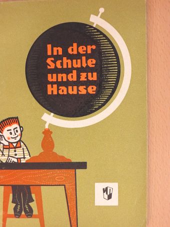 M. Sz. Carapkiná - In der Schule und zu Hause [antikvár]
