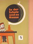 M. Sz. Carapkiná - In der Schule und zu Hause [antikvár]