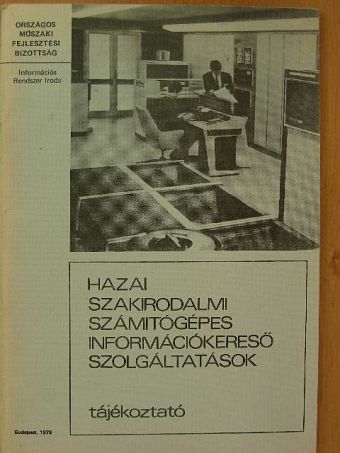 Szántó Péter - Hazai szakirodalmi számítógépes információkereső szolgáltatások [antikvár]