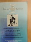 Dr. Catherine Ashmore - "Üzlet-Menet" - Mi kell a vállalkozás működtetéséhez? [antikvár]