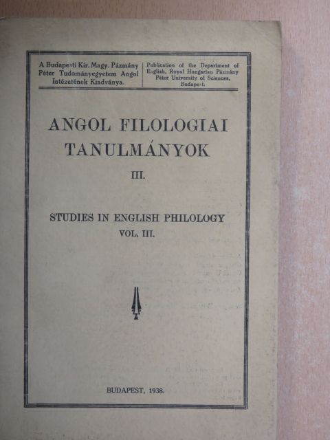 Dr. Arthur B. Yolland - Angol filologiai tanulmányok III. [antikvár]