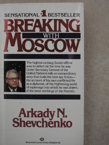 Arkady N. Shevchenko - Breaking with Moscow [antikvár]