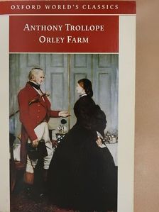 Anthony Trollope - Orley Farm [antikvár]