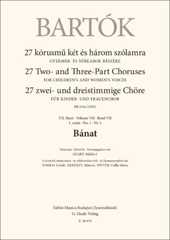 BARTÓK - 27 KÓRUSMŰ KÉT ÉS HÁROM SZÓLAMRA VII. FÜZET 1.SZÁM - BÁNAT