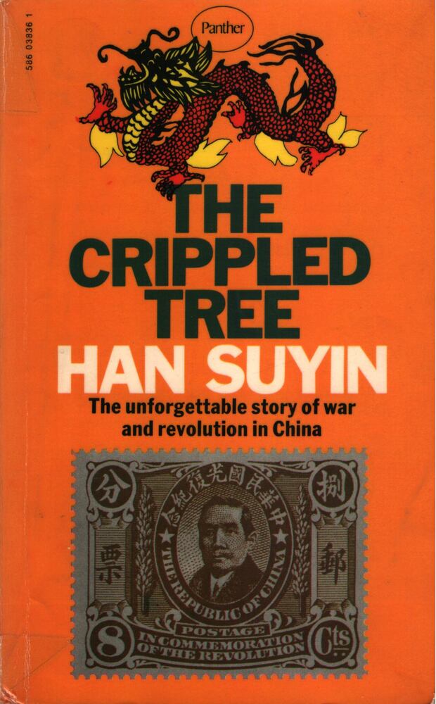 HAN SUYIN - The Crippled Tree [antikvár]