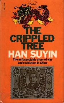 HAN SUYIN - The Crippled Tree [antikvár]