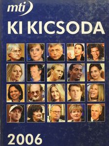 MTI Ki kicsoda 2006. (töredék) [antikvár]