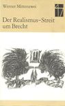 MITTENZWEIG, WERNER - Der Realismus-Streit um Brecht [antikvár]