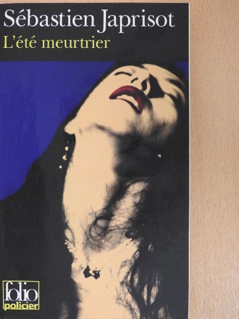 Sébastien Japrisot - L'été meurtrier [antikvár]
