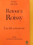 Pauline Réage - Retour á Roissy [antikvár]