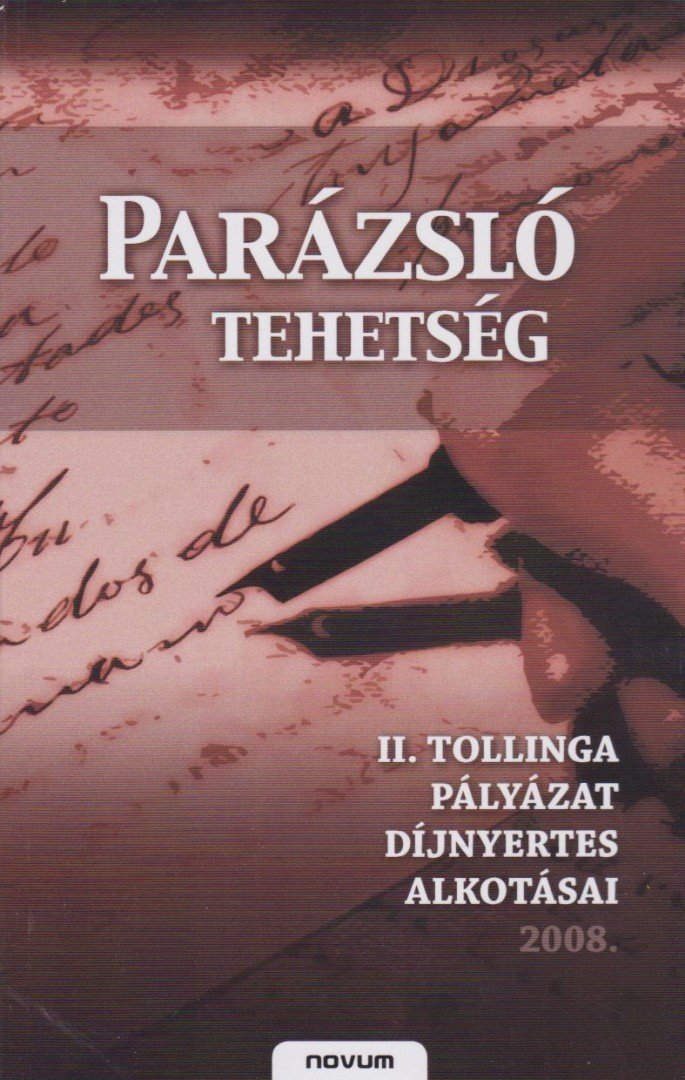Horváth Sarolta - Parázsló tehetség [antikvár]