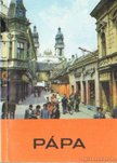 Heitler László, Szalai Antal - Pápa [antikvár]