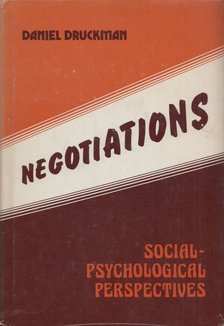 Daniel Druckman - Negotiations [antikvár]