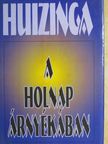 Johan Huizinga - A holnap árnyékában [antikvár]