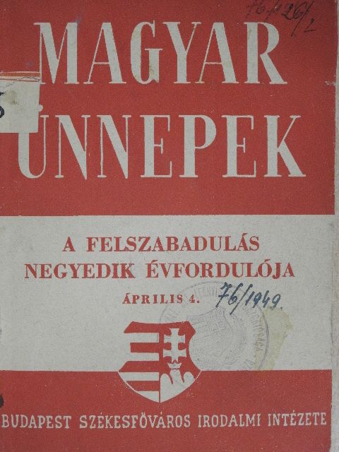 Aczél Tamás - A felszabadulás negyedik évfordulója [antikvár]