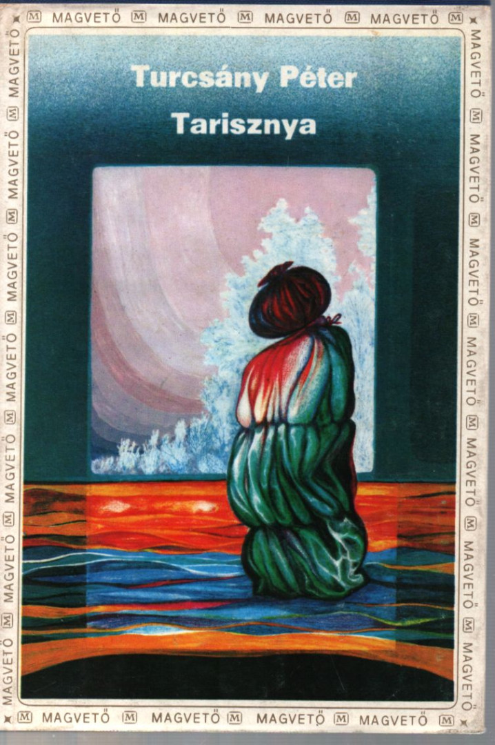 TURCSÁNY PÉTER - Tarisznya [antikvár]