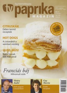ZSIGMOND GÁBOR - TV paprika magazin 2012. március [antikvár]