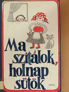 Aiszóposz - Ma szitálok, holnap sütök [antikvár]